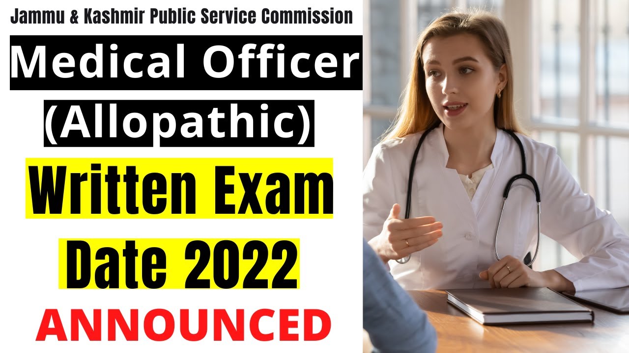 JKPSC Medical Officer Allopathic Written Exam Date 2022 || JKPSC Medical Officer Latest News