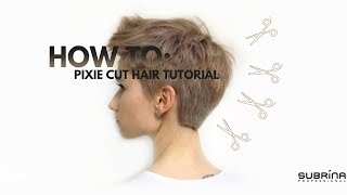 Pixie Haircut Tutorial