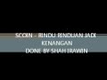 SCOIN RINDU RINDUAN JADI KENANGAN HQ