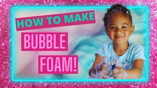 How To Make Bubble Foam for Kids with Neija B | Experiments for Kids