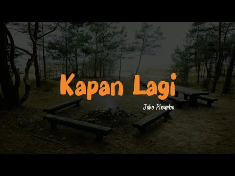 Puisi - Kapan Lagi || Joko Pinurbo
