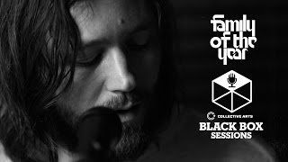 Family of the Year - "Hero" (Collective Arts Black Box Sessions)