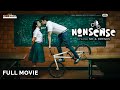 Nonsense malayalam full movie  mc jithin  rinosh george  vinay forrt  shruthi ramachandran