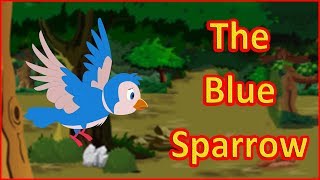 The Blue Sparrow Moral Stories For Kids In English English Cartoon Maha Cartoon Tv English