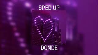 Donde - Andi Bernadee (sped up)