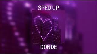 Donde - Andi Bernadee (sped up)