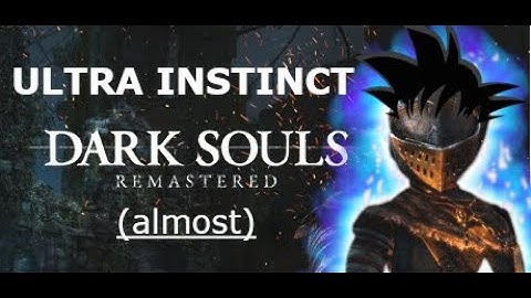 When Ultra Instinct hits (almost) - Dark Souls funny moment