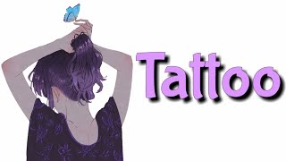 Tattoo — Natalia 2V Nightcore || With Lyrics