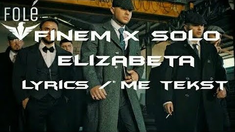 FINEM ft SOLO - Elizabeta (official music) ( lyrics)