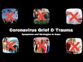 Coronavirus Grief and Trauma