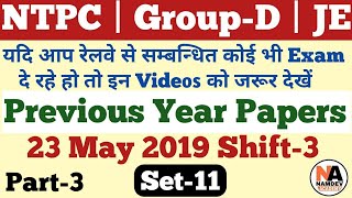 11 RRB NTPC | Group-D Practice Set_11 from Previous Year Paper of RRB JE 23 May 2019 Shift-3 Part-3