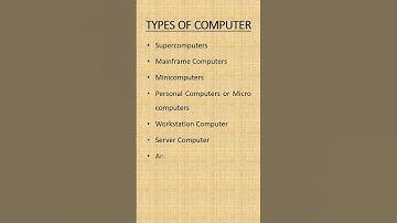 TYPES OF COMPUTER | computer types | super computer | mini computer