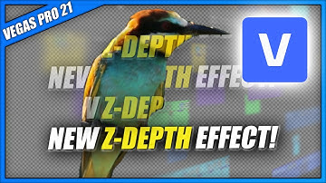 VEGAS Pro 21 - NEW Z-Depth Effect & how to use it 👨‍🏫#154