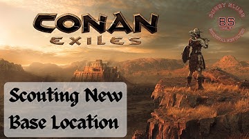 Conan Exiles Scouting New Base Location