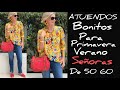 OUTFITS PARA PRIMAVERA VERANO MODA 2022 PARA SEÑORAS MODERNAS DE 50Y60 AÑOS MODA MUJER