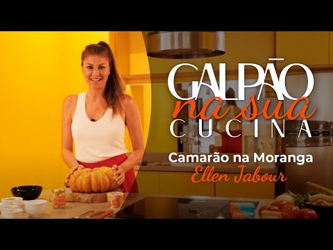 Receita de Camarão na Moranga | Ellen Jabour | Galpão Cucina