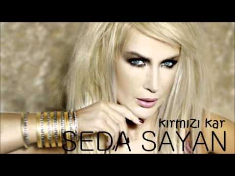 Seda Sayan - Kırmızı Kar