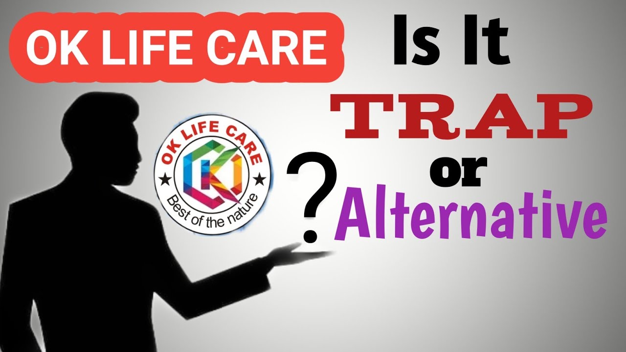Ok Life Care Reviews Ok Life Care Vs Vestige Ok Life Care