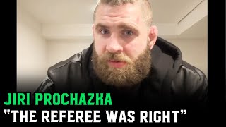 Jiri Prochazka: “Marc Goddard was right.. Watch me now. I’ll be back.”