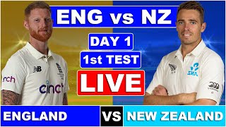 LIVE: ENGLAND vs NEW ZELAND 1ST TEST DAY 1 MATCH LIVE COMMENTARY | ENG vs NZ TEST LIVE 2023