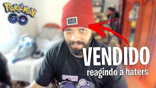 A NIANTIC ME PAGOU PRA EU FAZER VOCÊS MILHÕES NO JOGO - reagindo a haters