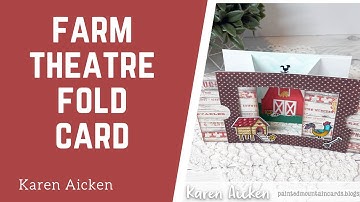 Farm Themed Theatre Fold Birthday Card