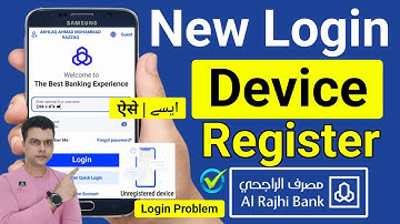 Alrajhi App Registration | Al Rajhi App New Login | Al Rajhi App Login Problem | Unregistered Device