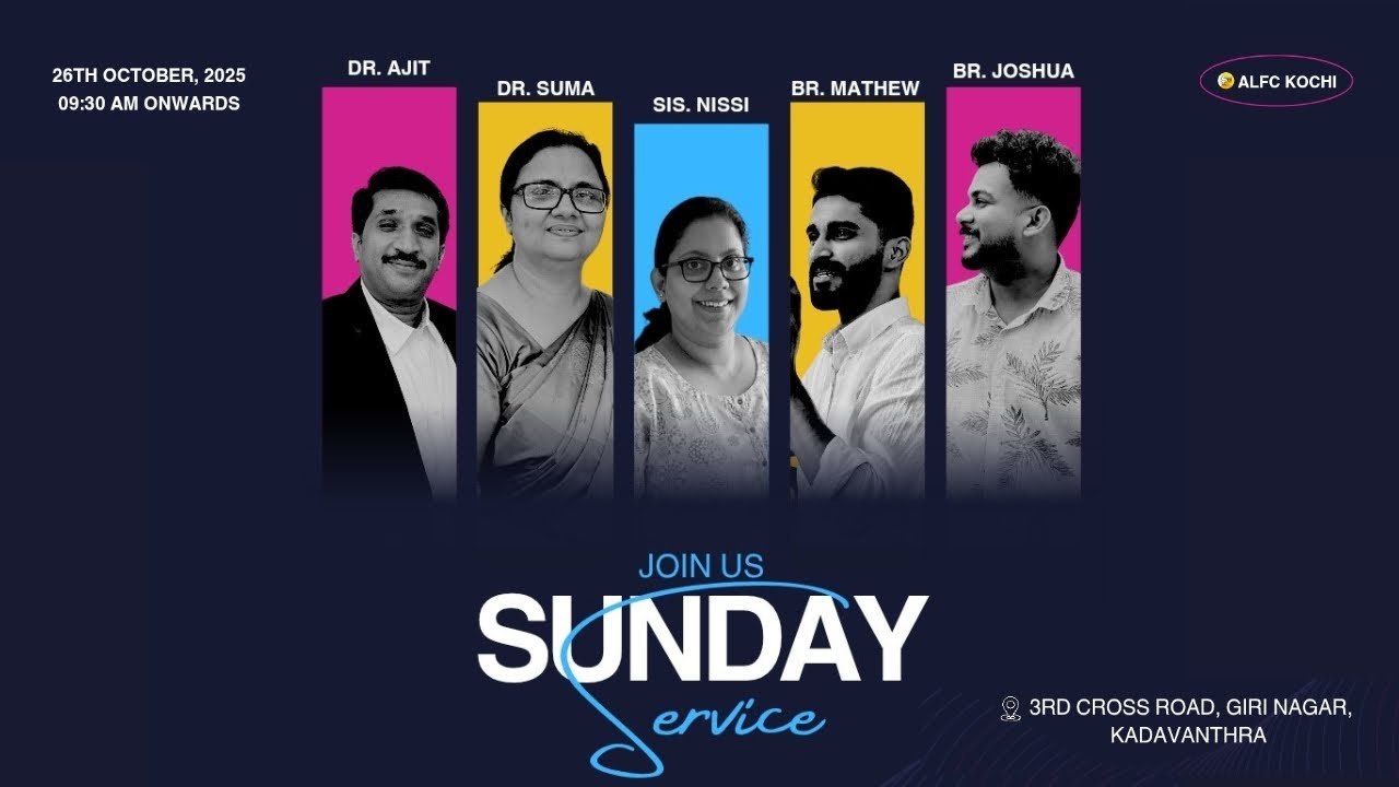 SUNDAY SERVICE | ALFC KOCHI | DR. AJIT JOHN | DR. SUMA ANN | BR. SUBIN ...