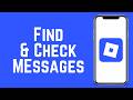 How To Find And Check Roblox Messages