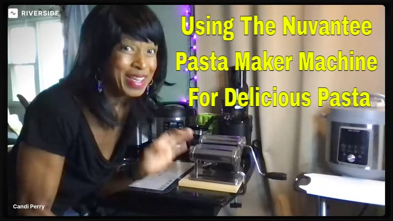 How To Use Nuvantee Pasta Maker Machine For Delicious Noodles & More