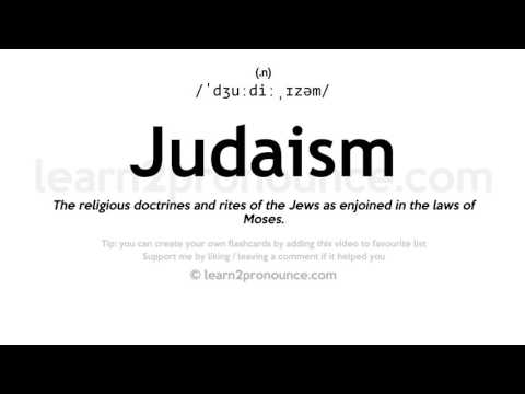 Pronunciation of Judaism | Definition of Judaism