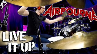 Airbourne  - Live it Up -  Drum Cover | MBDrums