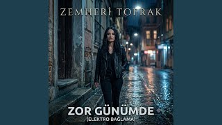 Zor Günümde