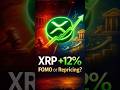 🚨 XRP +12% — Is This the Start of a FULL Repricing?