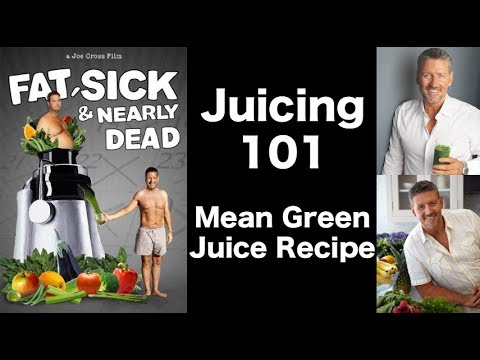 How To Make Mean Green Juice - Fat Sick and Nearly Dead Movie Recipe. 