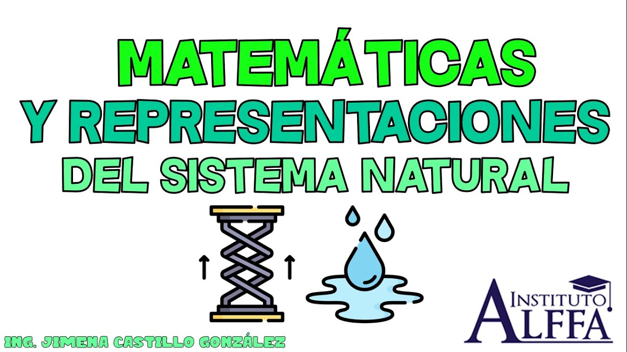 SEMANA 2 | MATEMÁTICAS Y REPRESENTACIONES DEL SISTEMA NATURAL - YouTube