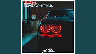 Driving Rhythms