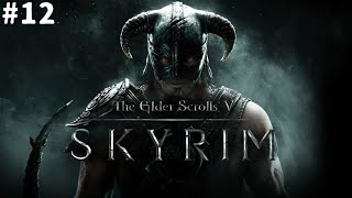 The elder scrolls V: Skyrim #12 [No Comment] ИРКТАНД