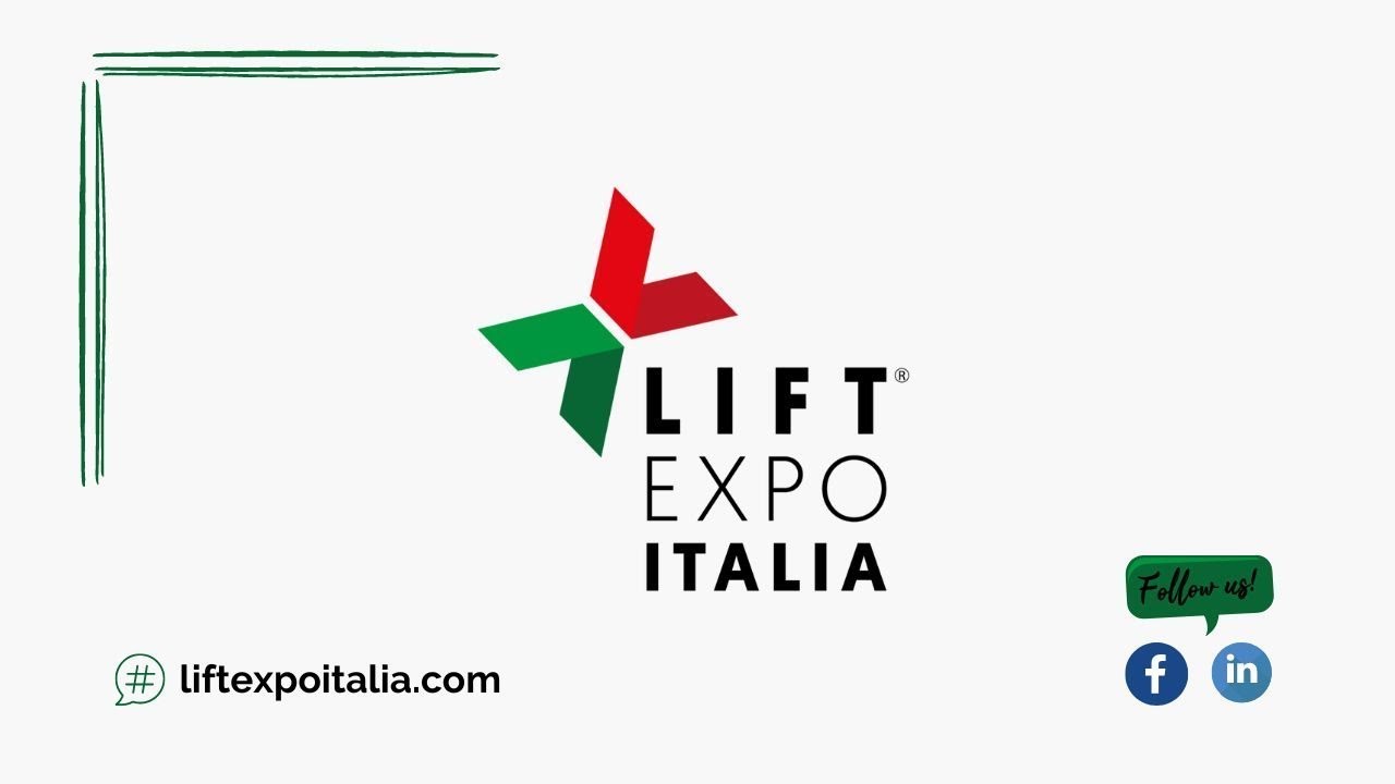 LIFT EXPO ITALIA 2022: Excellence of the lift sector