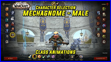 WoW Class Animations - Mechagnome Male - WoW Shadowlands  Character Creation Screen