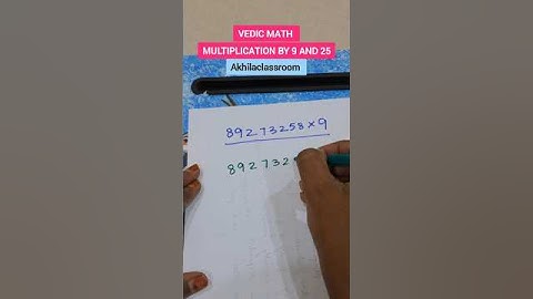 VEDIC MATH ||MULTIPLICATION BY 9 AND 25 #akhilaclassroom #maths #vedicmaths #mathstricks #education