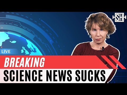 Why does Science News Suck So Much?