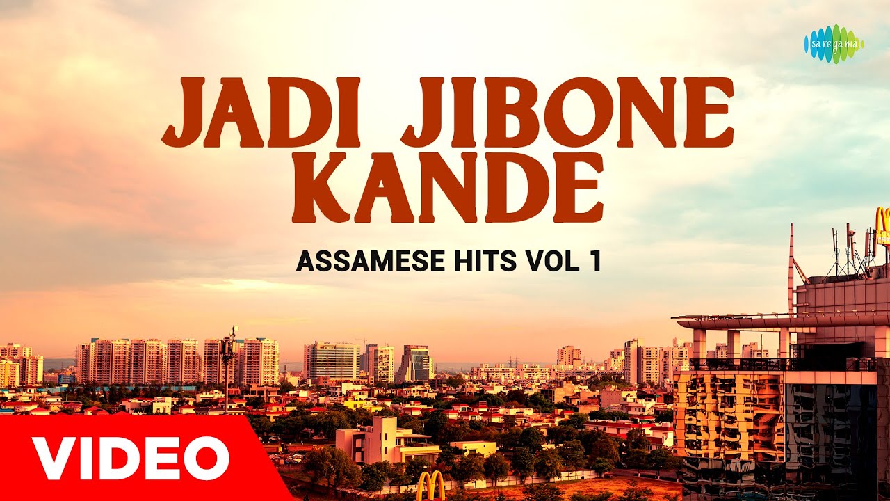 Jadi Jibone Kande  Assamese Hits Vol 1  Jayanta Hazarika  Assamese Song  