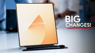 Samsung Galaxy Z Fold 7 – Big changes!