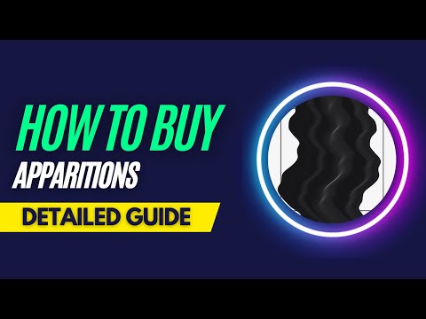 How and Where To Buy Apparitions NFTs 