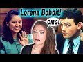 The Disturbing Case of Lorena & John Wayne Bobbit