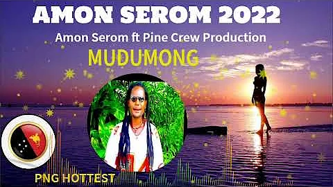 (AMON SERUM 2022) Amon Serum ft Pine Crew Production - Mundumong
