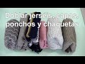 Cómo doblar jerséis, chaquetas, ponchos y capas. Método del bolsillito