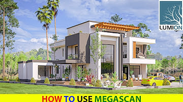 How to Use Megascans with Lumion – Complete Guide