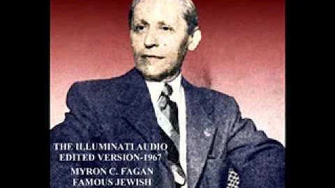 THE ILLUMINATI EXPOSED | MYRON C. FAGAN | 1967